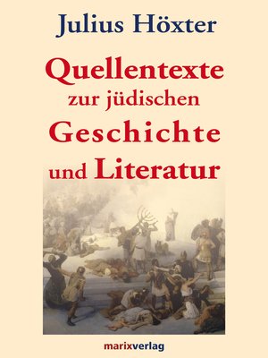 cover image of Quellentexte zur jüdischen Geschichte und Literatur